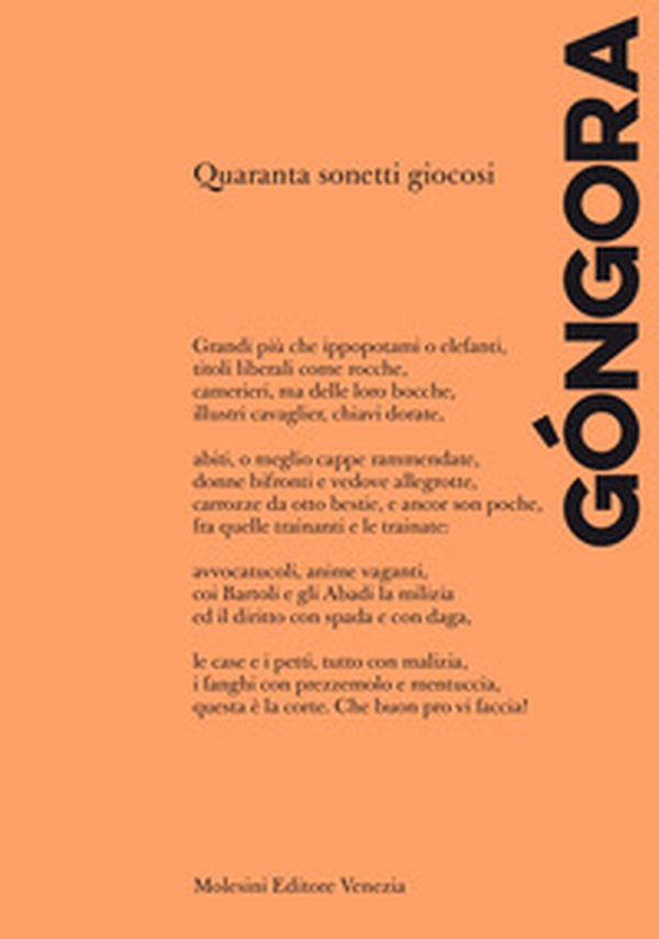 Quaranta sonetti giocosi. Ediz. italiana e spagnola - Librerie.coop Quaranta sonetti giocosi. Ediz. italiana e spagnola - Librerie.coop