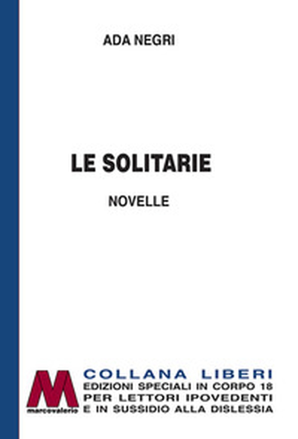Le solitarie - Librerie.coop Le solitarie - Librerie.coop