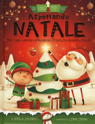 Aspettando Natale. Un libro pop-out - Librerie.coop
