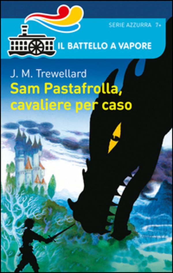 Sam Pastafrolla, cavaliere per caso - Librerie.coop Sam Pastafrolla, cavaliere per caso - Librerie.coop