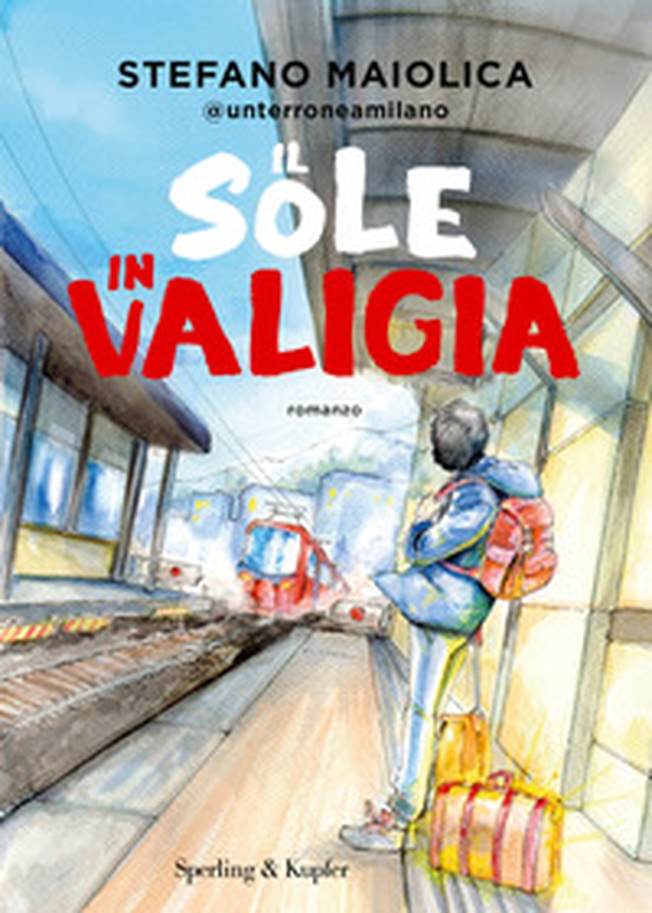 Il sole in valigia - Librerie.coop Il sole in valigia - Librerie.coop
