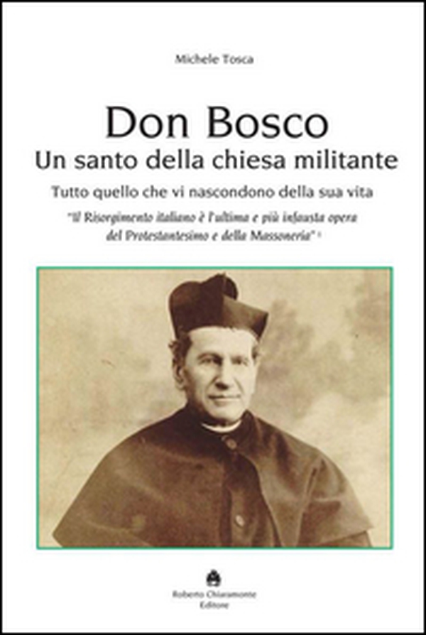 Don Bosco. Un santo della chiesa militante - Librerie.coop Don Bosco. Un santo della chiesa militante - Librerie.coop