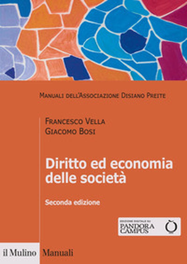 Diritto ed economia delle società - Librerie.coop Diritto ed economia delle società - Librerie.coop