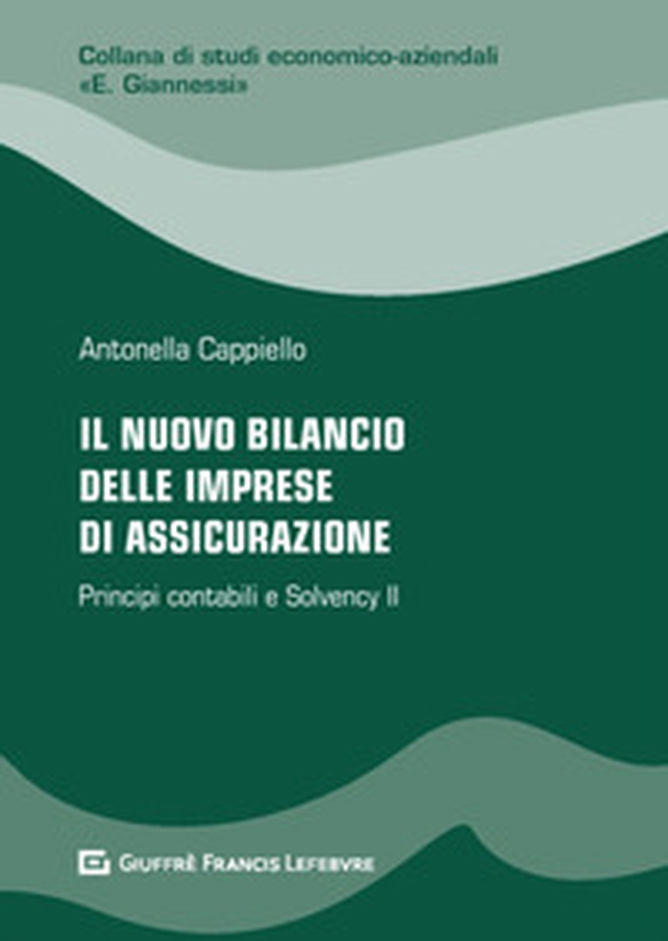 Il nuovo bilancio delle imprese di assicurazione - Librerie.coop Il nuovo bilancio delle imprese di assicurazione - Librerie.coop