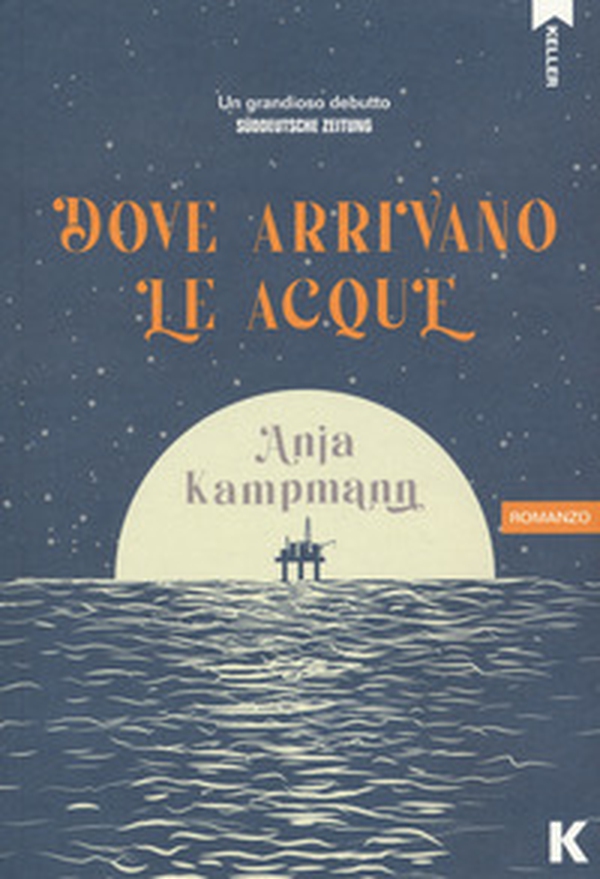 Dove arrivano le acque - Librerie.coop Dove arrivano le acque - Librerie.coop