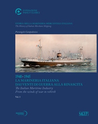 Storia della marineria mercantile italiana. Ediz. italiana e inglese - Librerie.coop