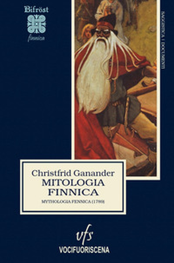 Mitologia finnica. Mythologia fennica (1789) - Librerie.coop Mitologia finnica. Mythologia fennica (1789) - Librerie.coop