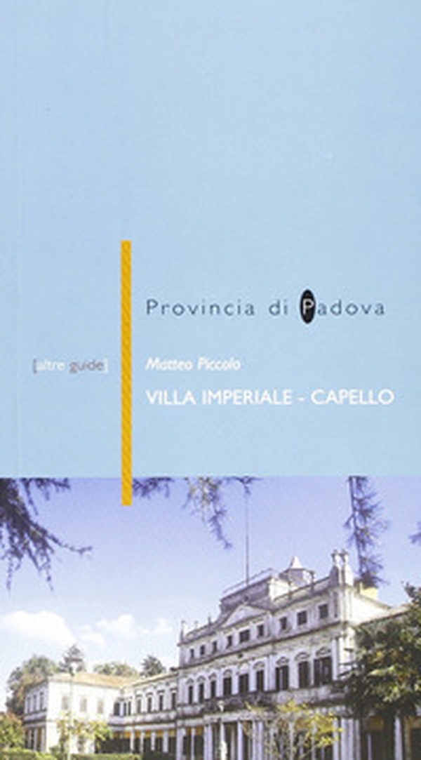 Villa Imperiale. Capello a Galleria Veneta (PD) - Librerie.coop Villa Imperiale. Capello a Galleria Veneta (PD) - Librerie.coop