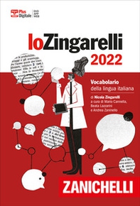 Lo Zingarelli 2022. Vocabolario della lingua italiana. Versione base - Librerie.coop
