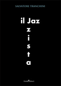 Il jazzista - Librerie.coop
