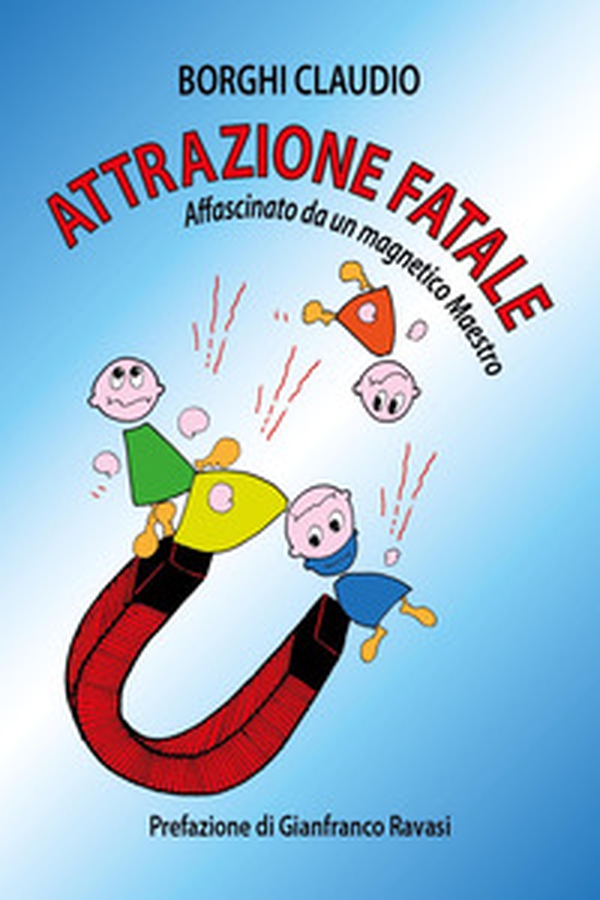 Attrazione fatale - Librerie.coop Attrazione fatale - Librerie.coop