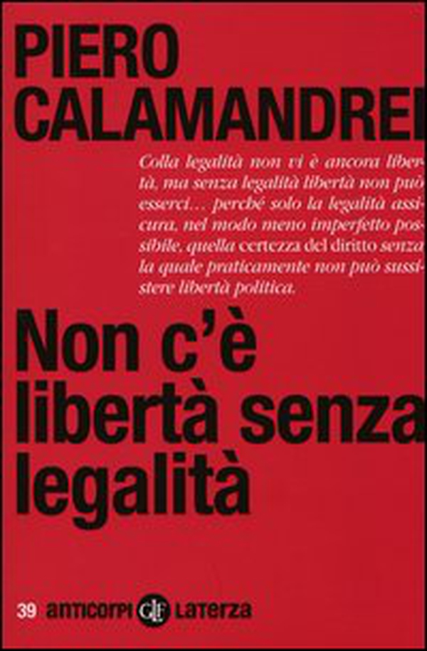 Non c'è libertà senza legalità - Librerie.coop Non c'è libertà senza legalità - Librerie.coop