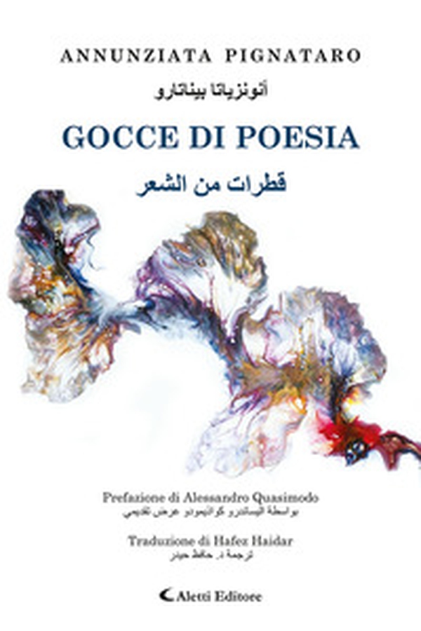 Gocce di poesia. Ediz. italiana e araba - Librerie.coop Gocce di poesia. Ediz. italiana e araba - Librerie.coop