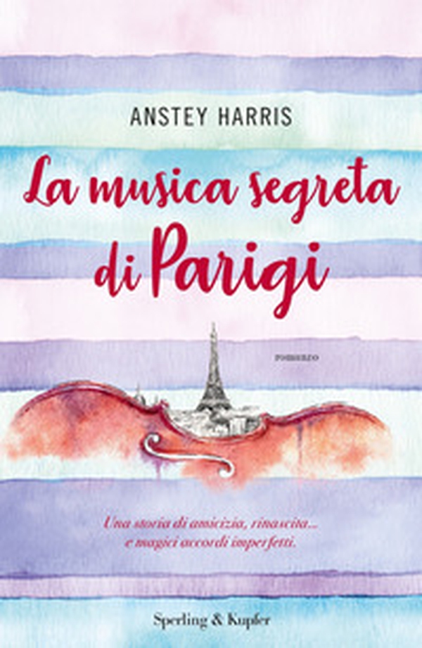 La musica segreta di Parigi - Librerie.coop La musica segreta di Parigi - Librerie.coop