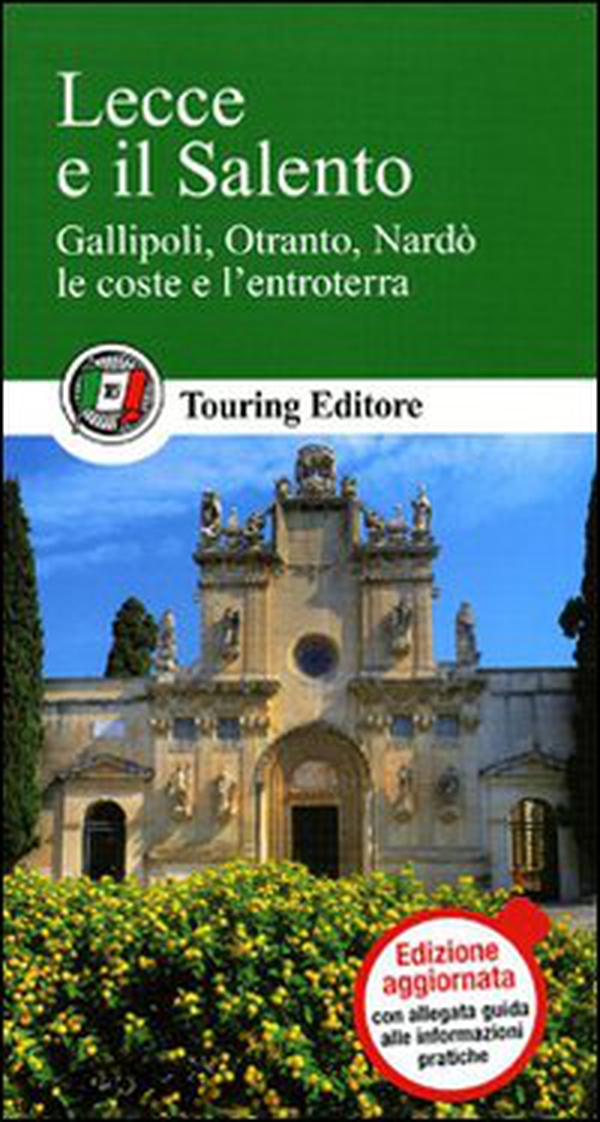 Lecce e il Salento - Librerie.coop Lecce e il Salento - Librerie.coop