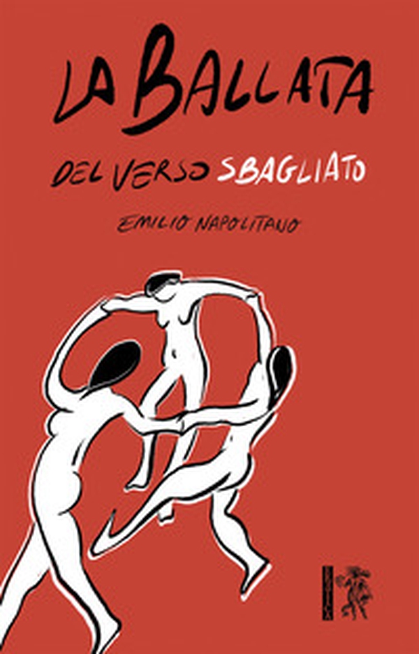 La ballata del verso sbagliato - Librerie.coop La ballata del verso sbagliato - Librerie.coop