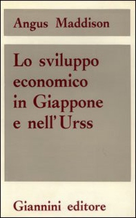 Lo Sviluppo economico in Giappone e nell'URSS - Librerie.coop