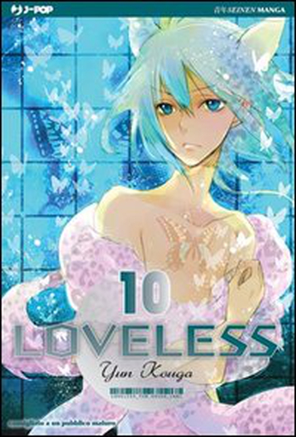 Loveless - Vol. 10 - Librerie.coop Loveless - Vol. 10 - Librerie.coop