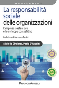 La responsabilità sociale delle imprese. L'impresa sostenibile e lo sviluppo competitivo - Librerie.coop