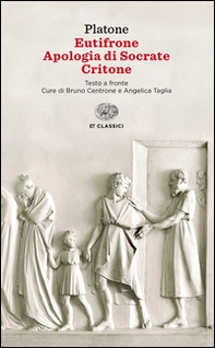 Eutifrone-Apologia di Socrate-Critone. Testo greco a fronte - Librerie.coop