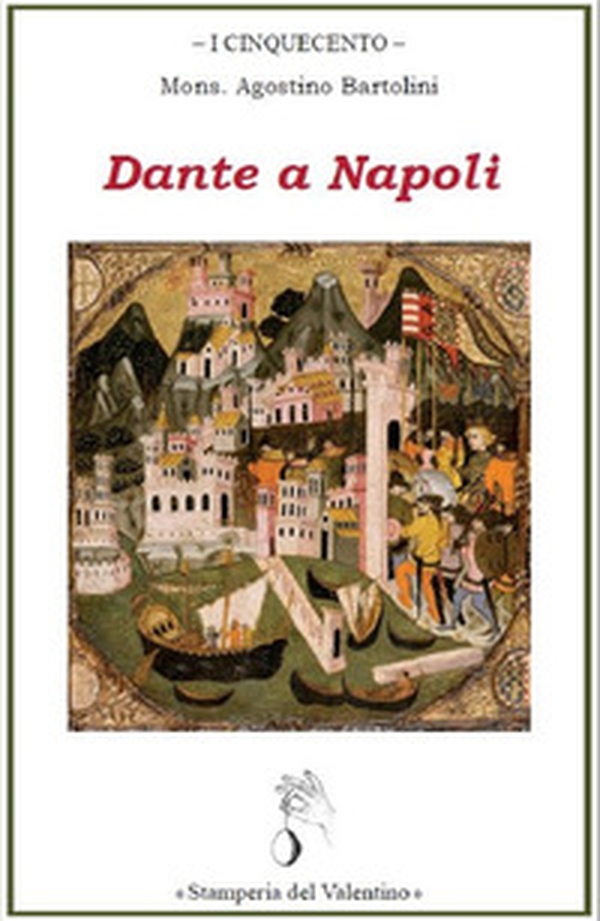 I Dante a Napoli - Librerie.coop I Dante a Napoli - Librerie.coop