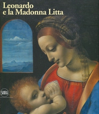 Leonardo e la Madonna Litta - Librerie.coop