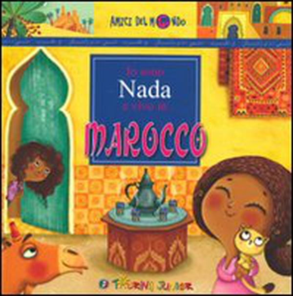 Io sono Nada e vivo in Marocco - Librerie.coop Io sono Nada e vivo in Marocco - Librerie.coop