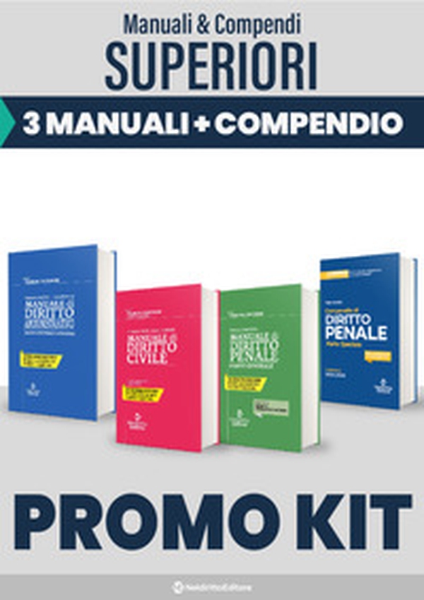 Kit 3 Manuali superiori (Civile-Penale-Amministrativo)-Compendio superiore di diritto penale. Parte speciale - Librerie.coop Kit 3 Manuali superiori (Civile-Penale-Amministrativo)-Compendio superiore di diritto penale. Parte speciale - Librerie.coop
