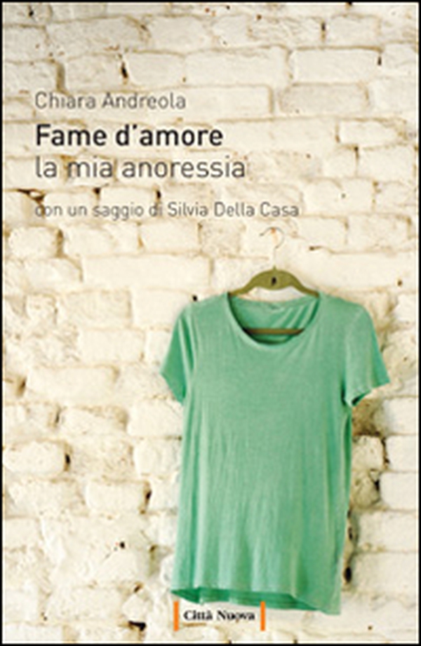 Fame d'amore. La mia anoressia - Librerie.coop Fame d'amore. La mia anoressia - Librerie.coop