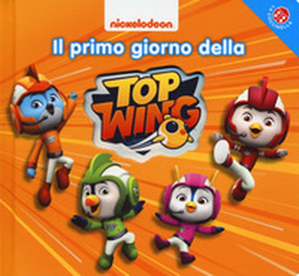 Il primo giorno della Top Wing - Librerie.coop Il primo giorno della Top Wing - Librerie.coop