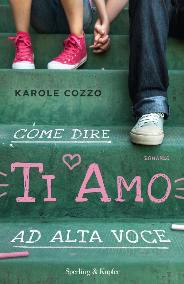 Come dire TI AMO ad alta voce - Librerie.coop Come dire TI AMO ad alta voce - Librerie.coop