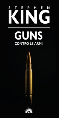 Guns. Contro le armi - Librerie.coop