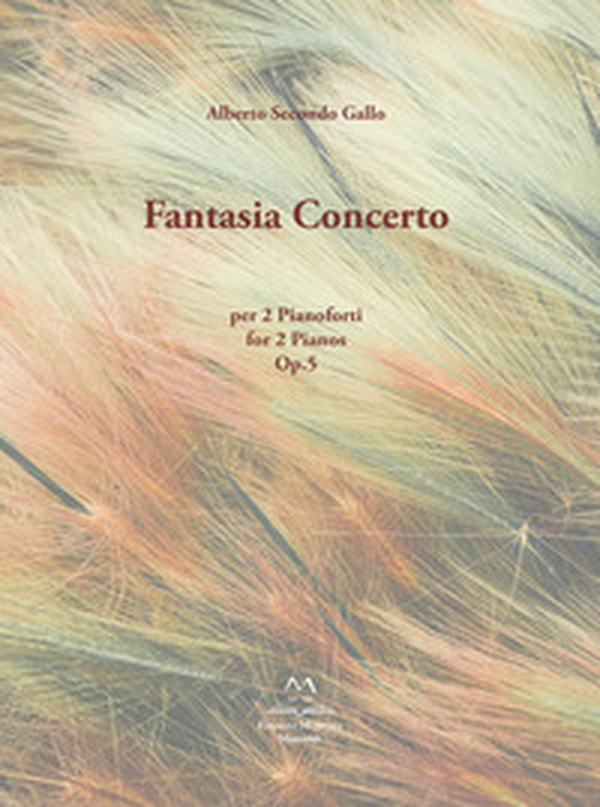 Fantasia Concerto. Op. 5 per 2 pianoforti - Librerie.coop Fantasia Concerto. Op. 5 per 2 pianoforti - Librerie.coop