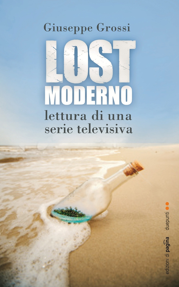 Lostmoderno. Lettura di una serie televisiva - Librerie.coop Lostmoderno. Lettura di una serie televisiva - Librerie.coop