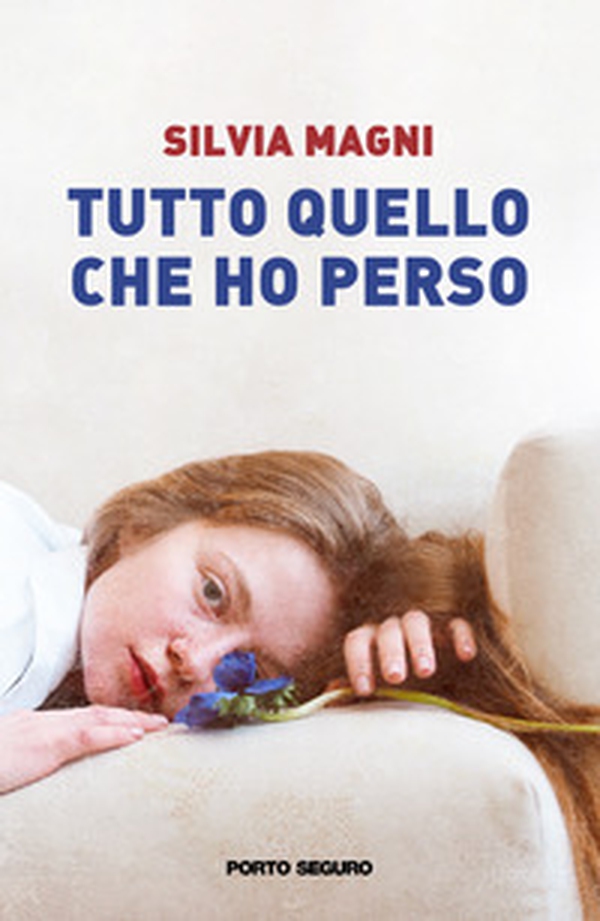 Tutto quello che ho perso - Librerie.coop Tutto quello che ho perso - Librerie.coop