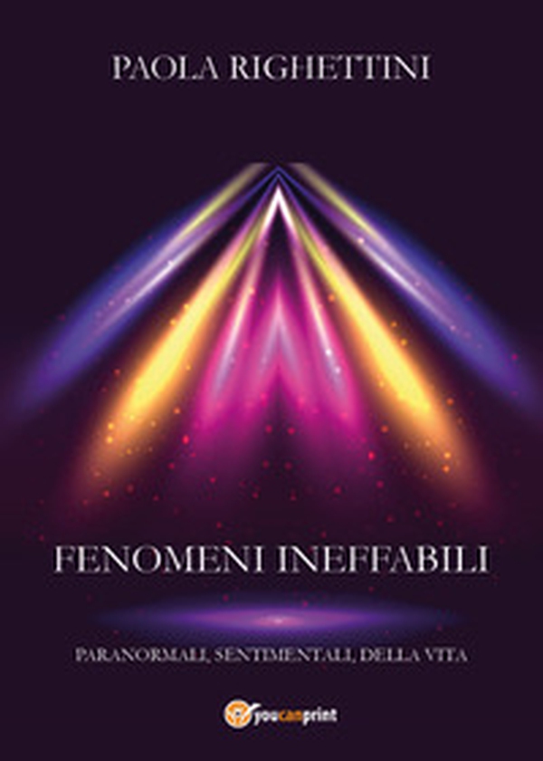 Fenomeni ineffabili (sottotitolo: paranormali, sentimentali, della vita) - Librerie.coop Fenomeni ineffabili (sottotitolo: paranormali, sentimentali, della vita) - Librerie.coop