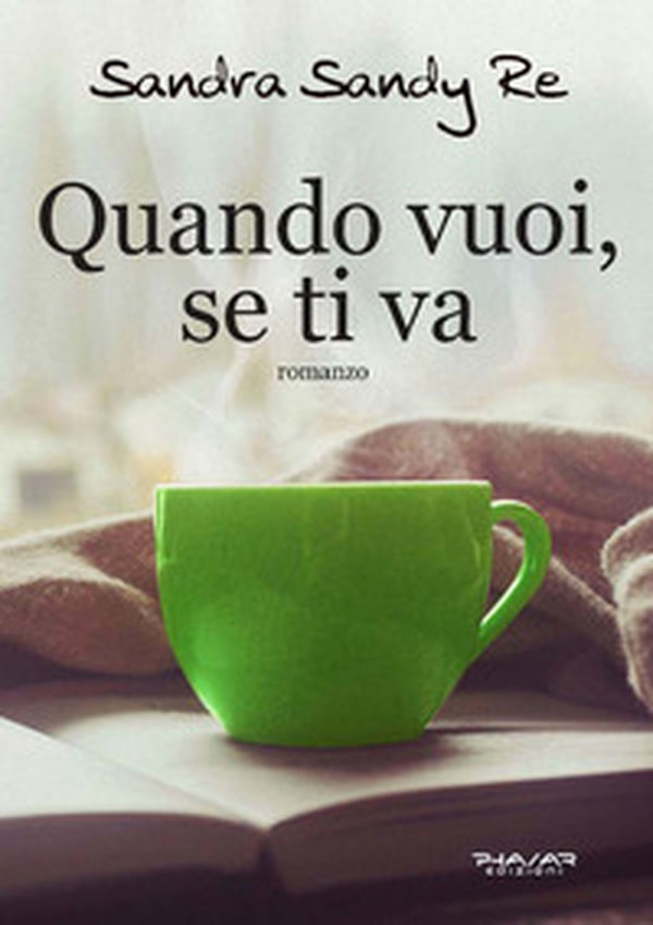 Quando vuoi, se ti va - Librerie.coop Quando vuoi, se ti va - Librerie.coop