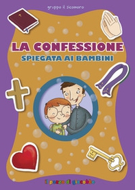 La Confessione spiegata ai bambini - Librerie.coop