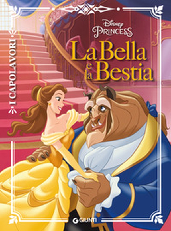 La Bella e la Bestia - Librerie.coop La Bella e la Bestia - Librerie.coop