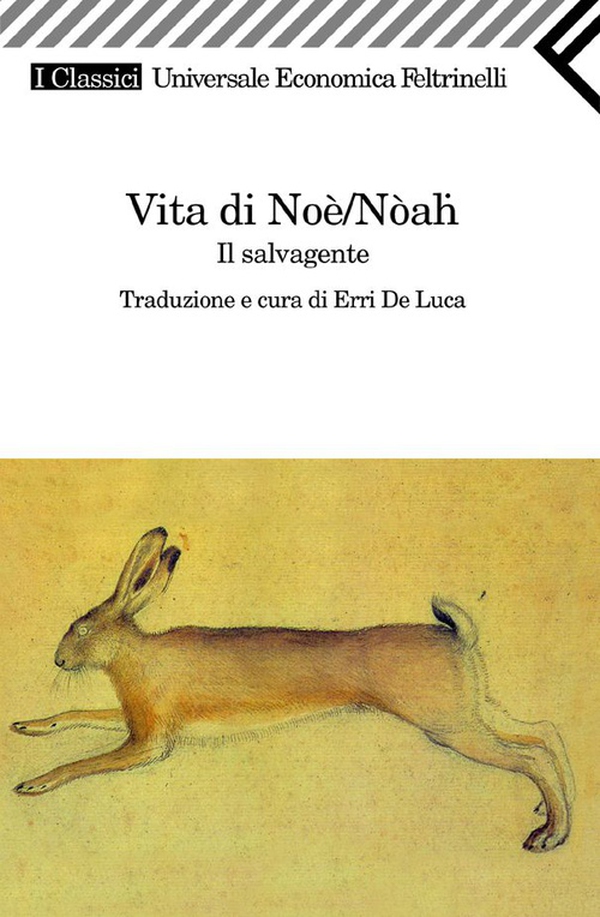 Vita di Nòah / Noè - Librerie.coop Vita di Nòah / Noè - Librerie.coop