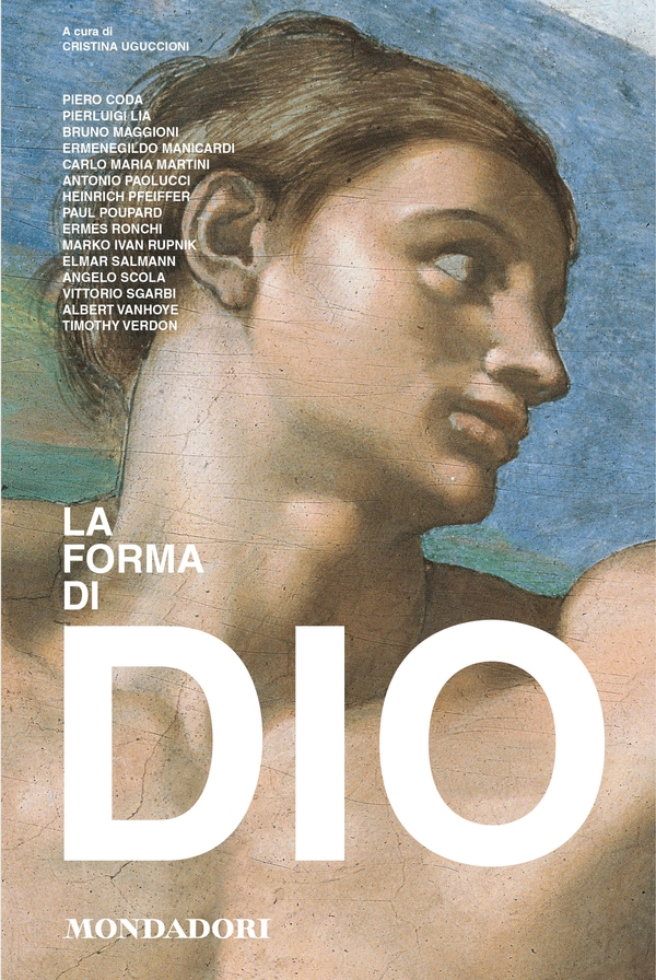 La forma di Dio - Librerie.coop La forma di Dio - Librerie.coop