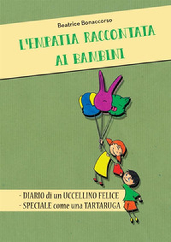 L'empatia raccontata ai bambini - Librerie.coop L'empatia raccontata ai bambini - Librerie.coop