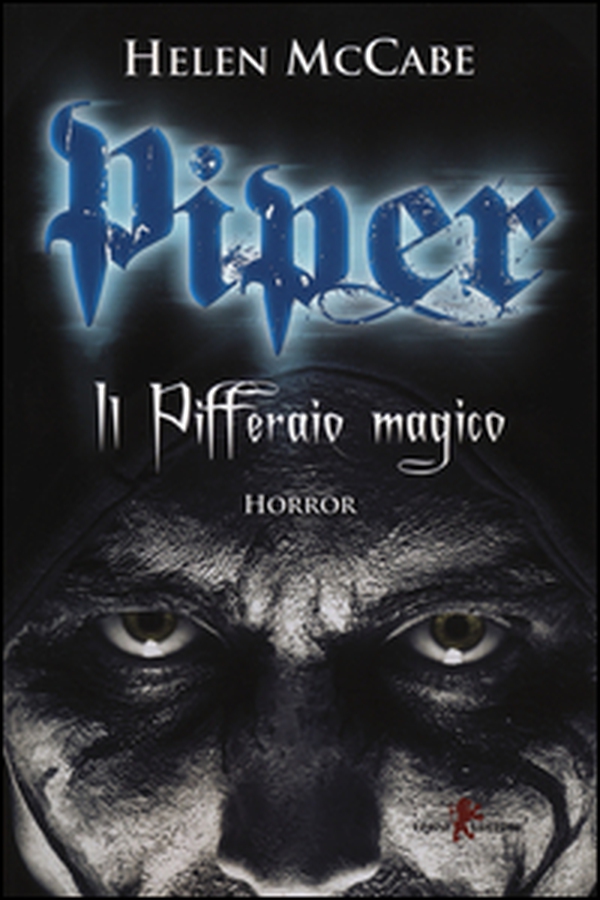 Piper. Il Pifferaio magico - Librerie.coop Piper. Il Pifferaio magico - Librerie.coop