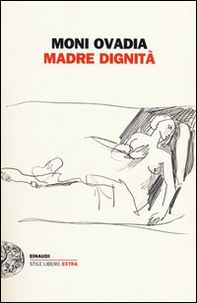 Madre dignità - Librerie.coop