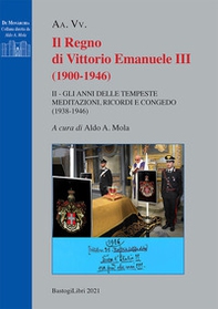 Il regno di Vittorio Emanuele III (1900-1946) - Librerie.coop