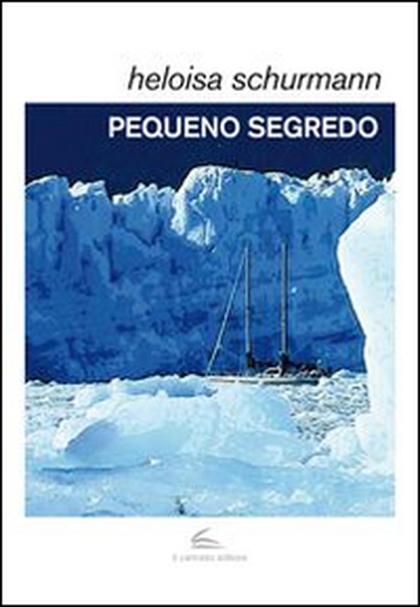 Pequeno segredo - Librerie.coop Pequeno segredo - Librerie.coop