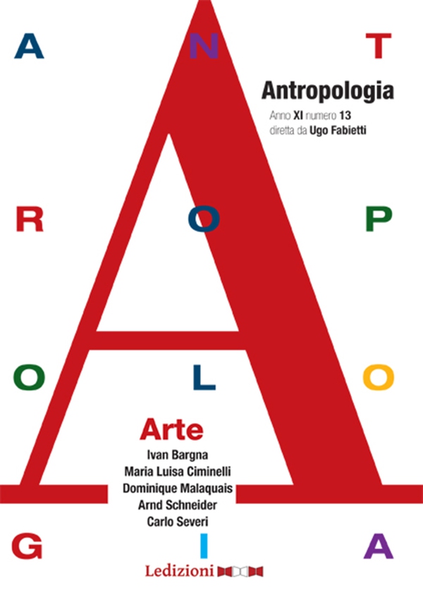 Annuario di antropologia, n. 13 - Arte - Librerie.coop Annuario di antropologia, n. 13 - Arte - Librerie.coop