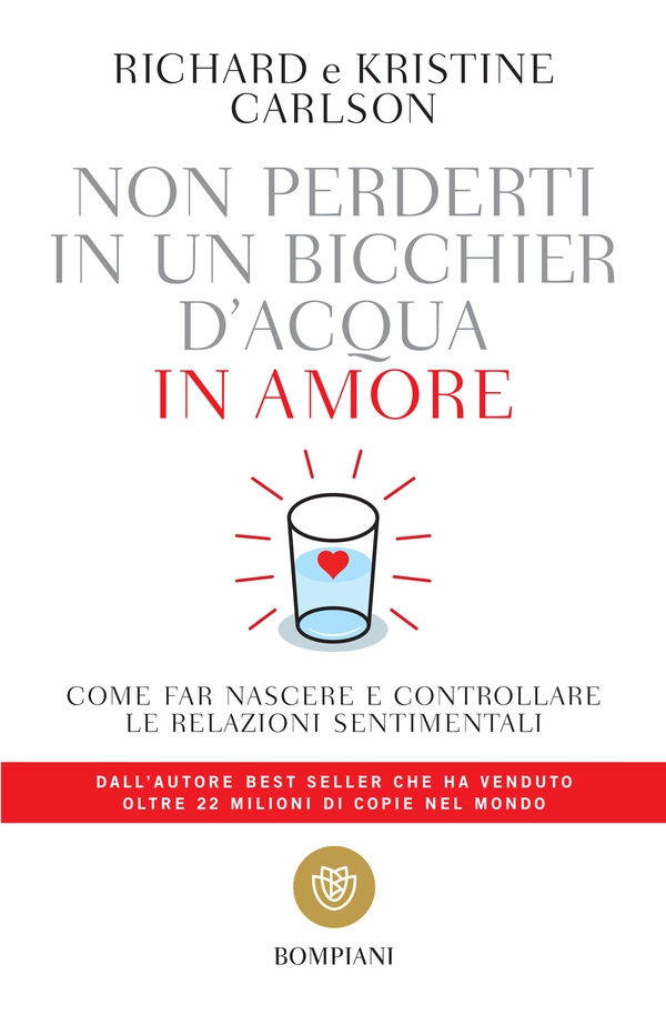 Non perderti in un bicchier d'acqua in amore - Librerie.coop Non perderti in un bicchier d'acqua in amore - Librerie.coop