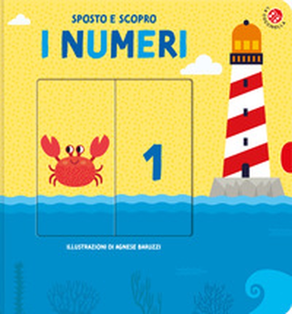 I numeri. Sposto e scopro - Librerie.coop I numeri. Sposto e scopro - Librerie.coop