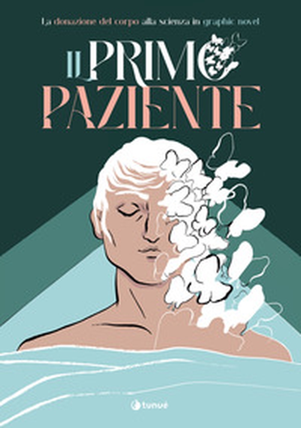 Il primo paziente. La donazione del corpo in graphic novel - Librerie.coop Il primo paziente. La donazione del corpo in graphic novel - Librerie.coop